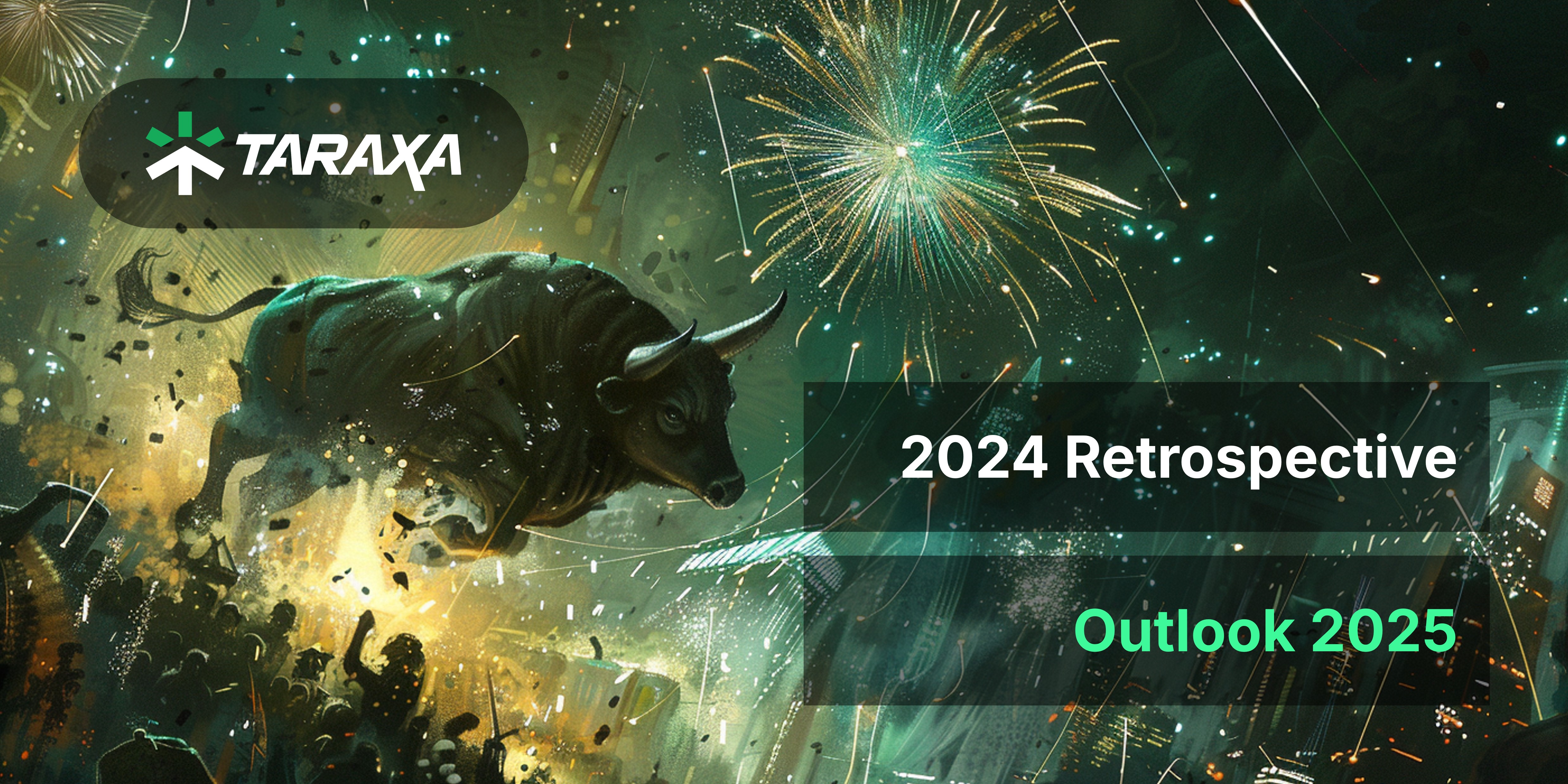 Taraxa 2024 Retrospective, Outlook 2025