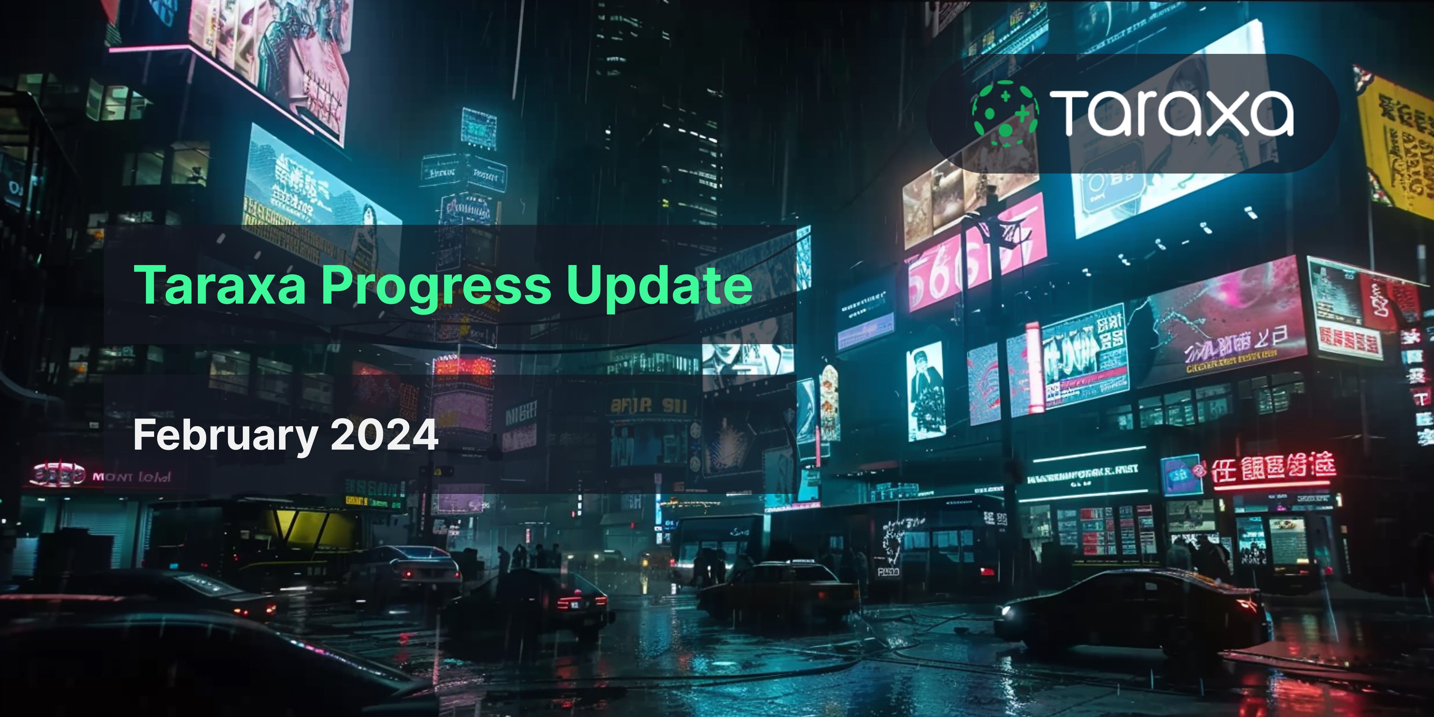 Taraxa Progress Update: February, 2024