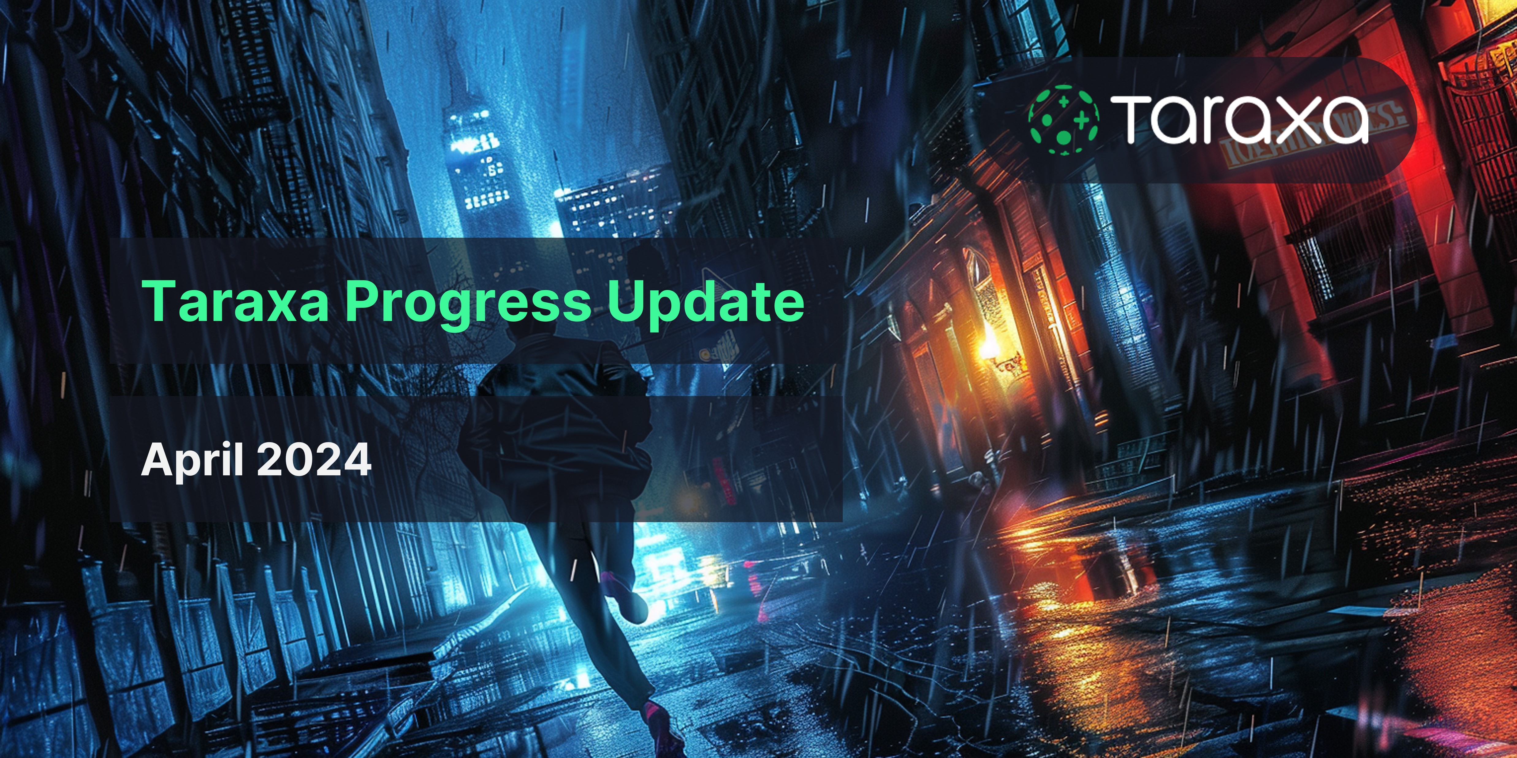 Taraxa Progress Update: April, 2024