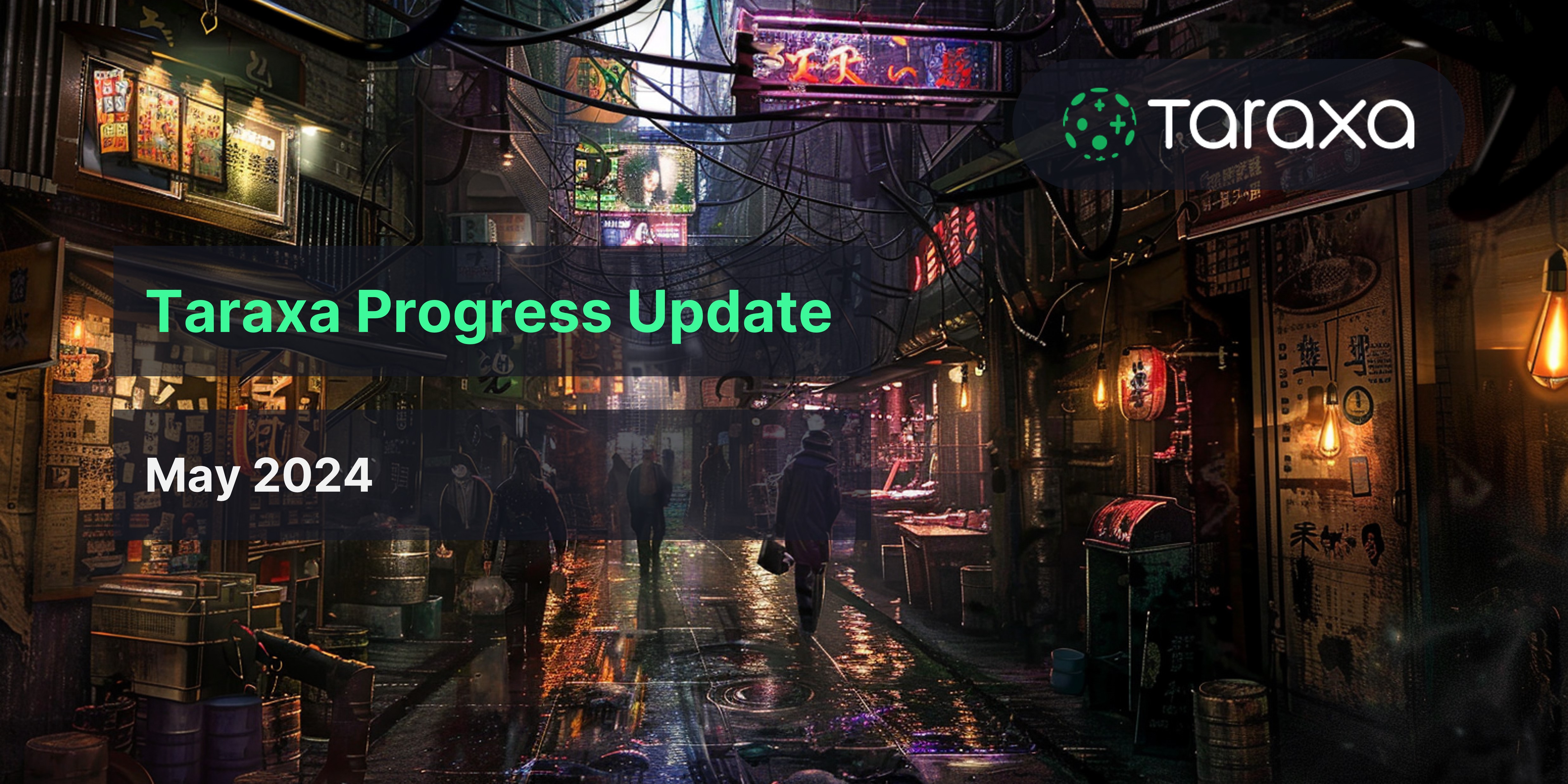 Taraxa Progress Update: May, 2024