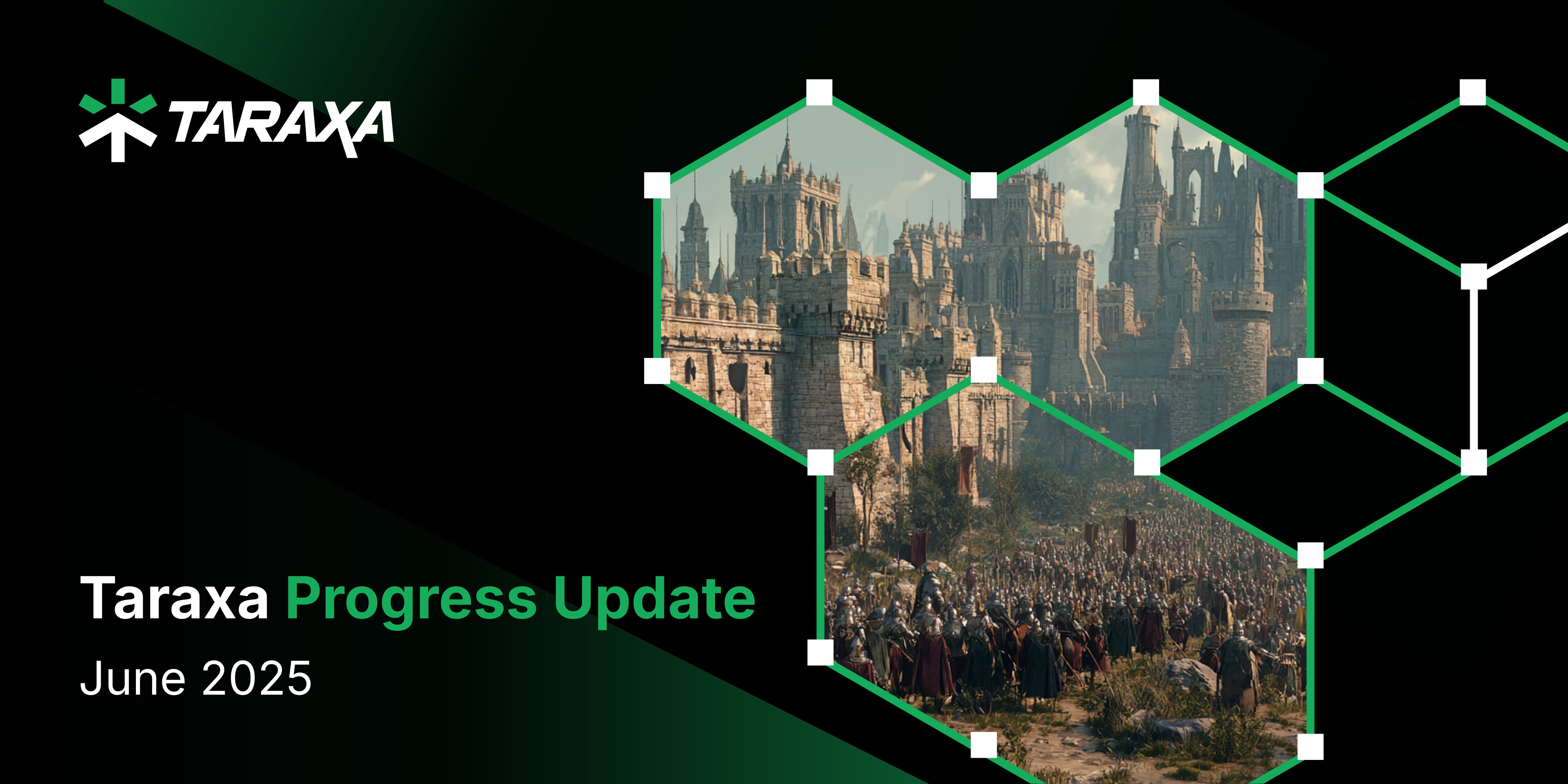 Taraxa Progress Update: June, 2025